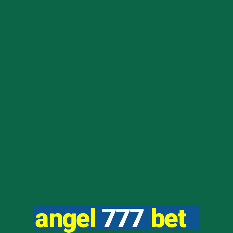 angel 777 bet